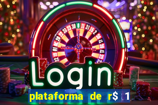 plataforma de r$ 1 para jogar